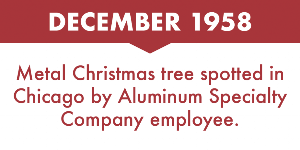 Metal Christmas tree spotted in Chicago by Aluminum Specialty Company employee, December 1958